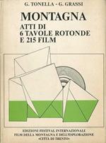 Montagna: atti di 6 tavole rotonde e 215 film