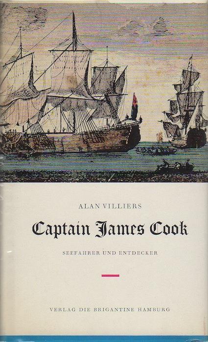 Captain James Cook: Seefahrer und Entdecker. Illustriert von Adrian Small - Alan Villiers - copertina