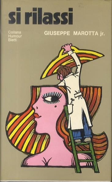 Si rilassi - Giuseppe Marotta - copertina