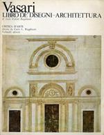 Vasari: libro de disegni, architettura. Critica d’arte diretta da Carlo Ragghianti: anno XX (XXXVIII), nuova serie, fascicolo 127, gennaio-febbraio 1973