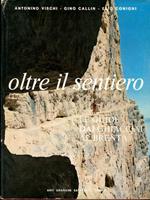 Oltre il sentiero: le guide dai ghiacciai al Brenta