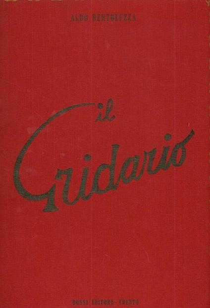 Il gridario - Aldo Bertoluzza - copertina