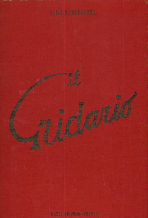 Il gridario - Aldo Bertoluzza - copertina