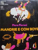 Mandrie e cow-boys. Avventure nella storia