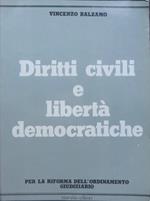 Diritti civili e liberta democratiche: per la riforma dell’ordinamento giudiziario. Governo e potere 3