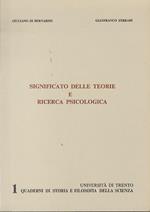Significato delle teorie e ricerca psicologica. Quaderni di storia e filosofia della scienza dell’Università di Trento 1