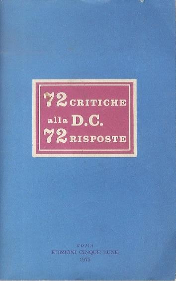 72 critiche alla D. C. 72 risposte - copertina