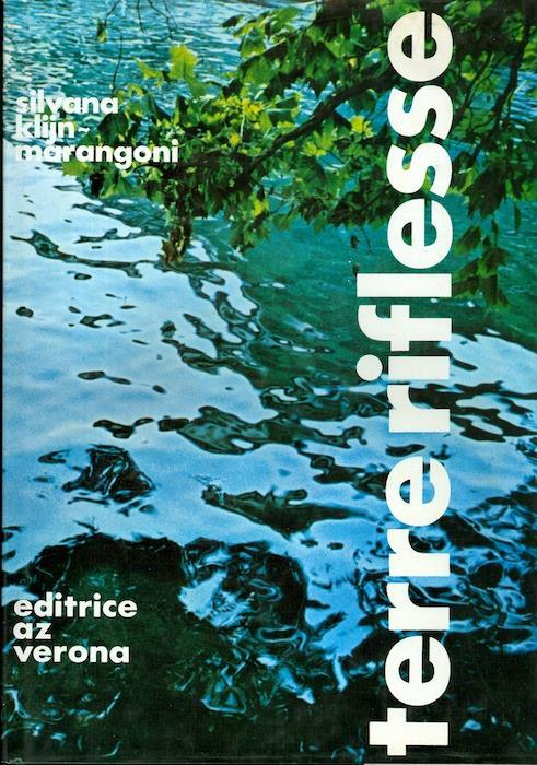 Terre riflesse: Alto Garda e Ledro - Silvana Klijn Marangoni - copertina