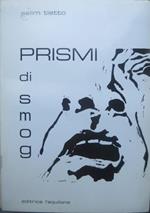 Prismi di smog. La dimensione 7