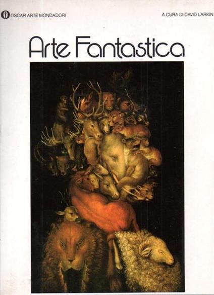 Arte fantastica. Traduzione di Luca M. Venturi - David Larkin,Luca M Venturi - copertina