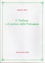 L' italiano e il parlare della Valsugana