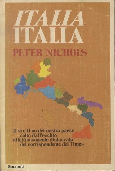 Italia, Italia - Peter Nichols - copertina