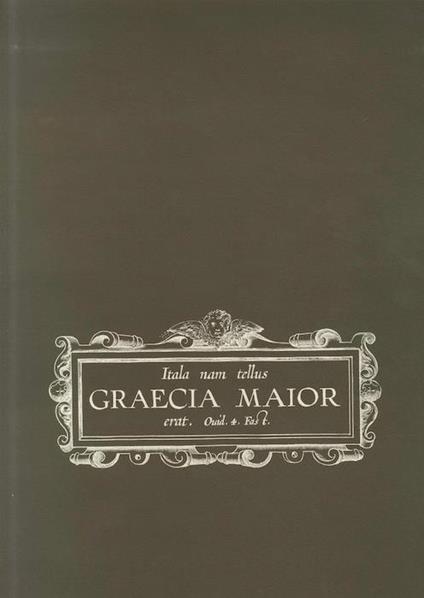 Itala nam tellus Graecia Maior erat - Roberto Pane - copertina