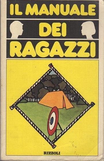 Il manuale dei ragazzi - Giuseppe Zanini - copertina
