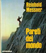 Pareti del mondo: storie, vie, esperienze vissute. Trad. di Giuseppe Richebuono