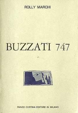 Buzzati 747: il sentiero dedicato a Dino Buzzati nelle Pale di San Martino - Rolly Marchi,Dino Buzzati - copertina