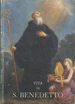 Vita di S. Benedetto, patrono d’Europa