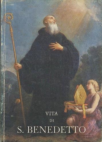Vita di S. Benedetto, patrono d’Europa - Anselmo Lentini - copertina