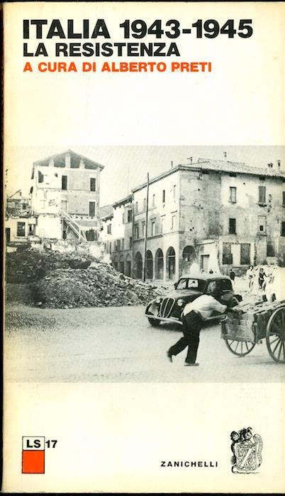 Italia 1943-1945: la Resistenza - Luigi Preti - copertina