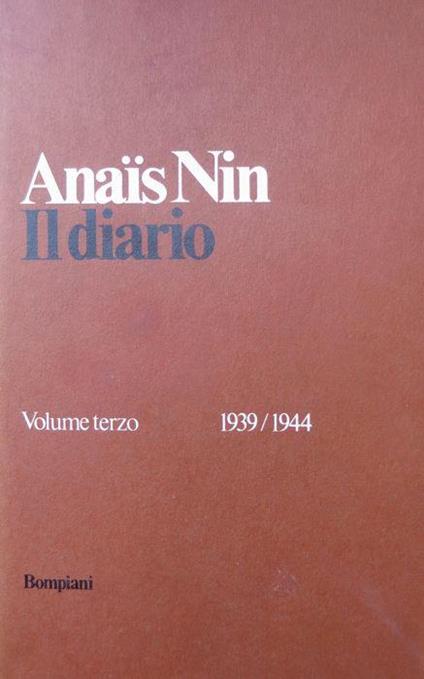 Diario: 3: 1939-1944. A cura e con un’introduzione di Gunther Stuhlmann - Anaïs Nin - copertina