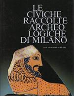 Le Civiche raccolte archeologiche di Milano
