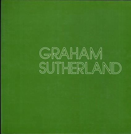 Graham Sutherland - Roberto Sanesi - copertina