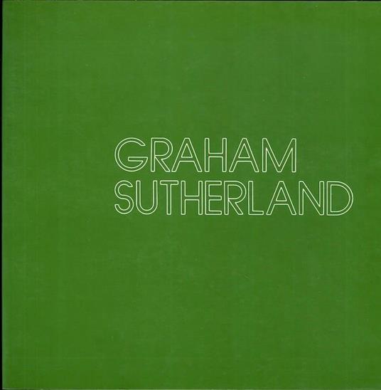 Graham Sutherland - Roberto Sanesi - copertina