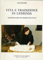 Vita e tradizione in Lessinia: testimonianze del primo Novecento. Presentazione di Gianfranco Folena