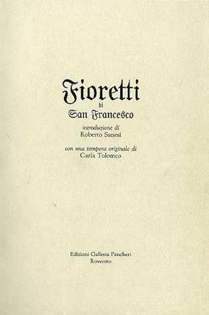 Fioretti di San Francesco - Francesco d'Assisi (san) - copertina