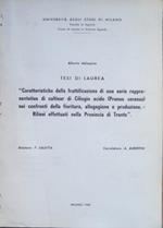 Caratteristiche della fruttificazione di una serie rappresentativa di cultivar di Ciliegio acido (Prunus cerasus) nei confronti della fioritura, allegagione e produzione: rilievi effettuati nella provincia di Trento. Tesi di laurea