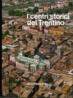 I centri storici del Trentino