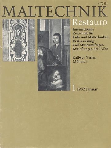 Maltechnik-Restauro: internationale Zeitschrift für Farb-und Maltechniken, Restaurierung und Museumsfragen: Mitteilungen der IADA - copertina