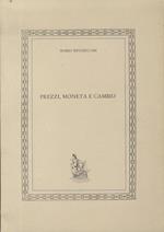 Prezzi, moneta e cambio