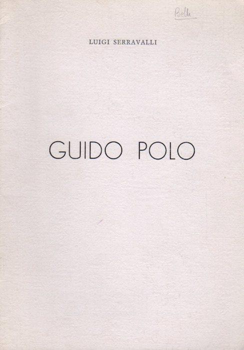 Guido Polo: l’effetto mutuato dal silenzio delle forme. Estratto dalla rivista mensile della PAT, A. 20, n. 112 (feb. 1983) - Luigi Serravalli - copertina
