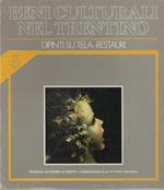 Dipinti su tela: restauri. Beni culturali nel Trentino: interventi dal 1979 al 1983 6