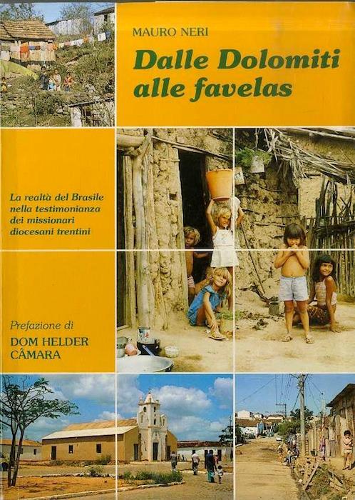 Dalle Dolomiti alle favelas. I reportages di Vita trentina 1 - Mauro Neri - copertina