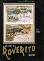 Un saluto da Rovereto: cartoline 1897-1942