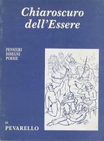 Chiaroscuro dell’Essere: pensieri, disegni, poesie