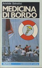 Medicina di bordo. La biblioteca di yachting