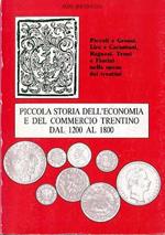Piccola storia dell’economia e del commercio trentino dal 1200 al 1800