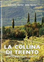 La collina di Trento: storia e territorio, itinerari