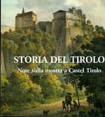 Storia del Tirolo: note sulla mostra a Castel Tirolo