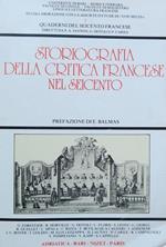 Storiografia della critica francese nel Seicento. Prefazione di E. Balmas. Quaderni del Seicento francese 7