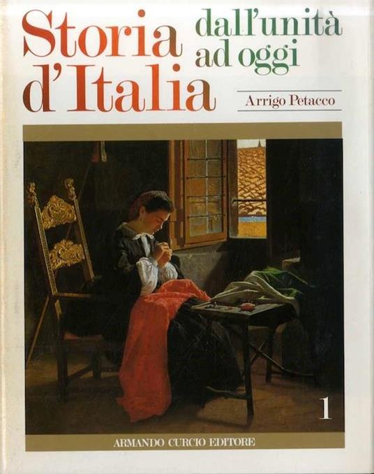 Storia d’Italia dall’unità ad oggi - Arrigo Petacco - copertina