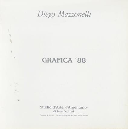 Diego Mazzonelli: grafica ’88 - Maurizio Scudiero - copertina