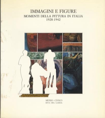 Immagini e figure: momenti della pittura in Italia. A cura di Paolo Fossati - Paolo Fossati - copertina