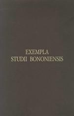 Exempla Studii Bononiensis