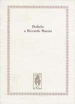 Dediche a Riccardo Maroni