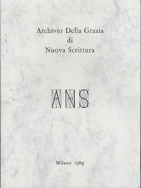 Archivio Della Grazia di Nuova scrittura. Testo inglese a fronte. [organizzazione editoriale Ugo Carrega] - Ugo Carrega,Paolo Della Grazia - copertina