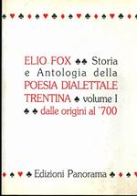 Storia e antologia della poesia dialettale trentina: I. Dalle origini al ’700